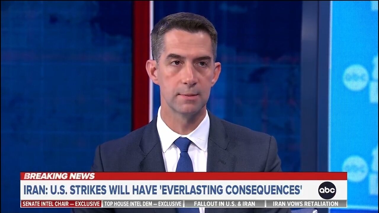 Sen Tom Cotton: We Have To Be Prepared For Iran To Retaliate