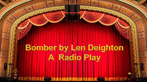 'Bomber' (1999) by Len Deighton [Radio Play]