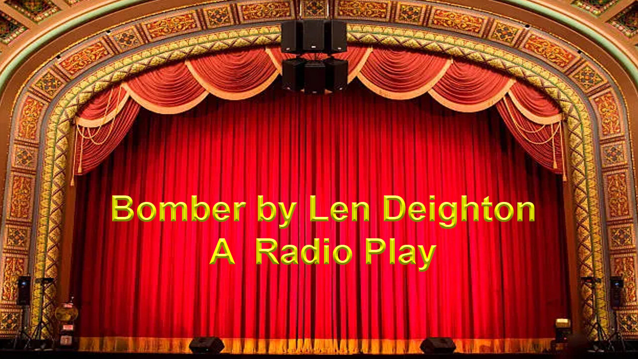 'Bomber' (1999) by Len Deighton [Radio Play]