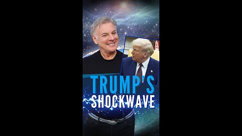 Trump’s Global Shockwave