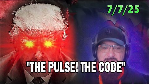Major Decode Update Today 07.07.25: "THE PULSE! THE CODE WITH FCB D3CODE"