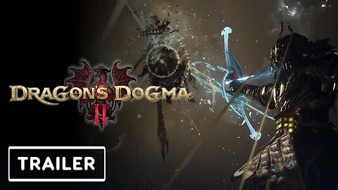 Dragon's Dogma 2 - New Gameplay Trailer _ State of Play 2024