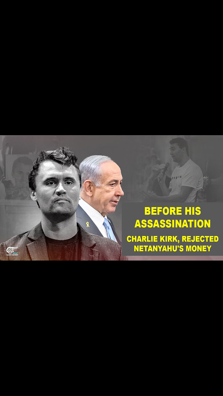 Charlie Kirk Rejected Netanyahu Offer - Faced Pro-Israel Backlash