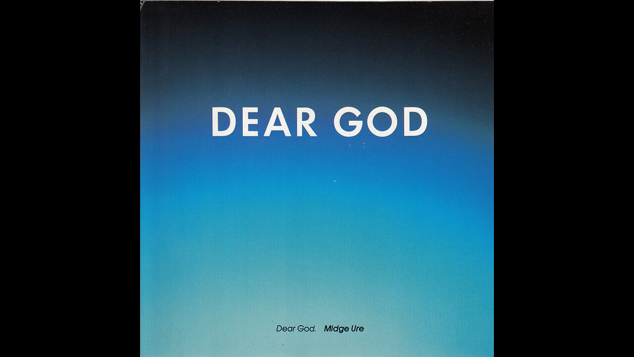 Midge Ure --- Dear God
