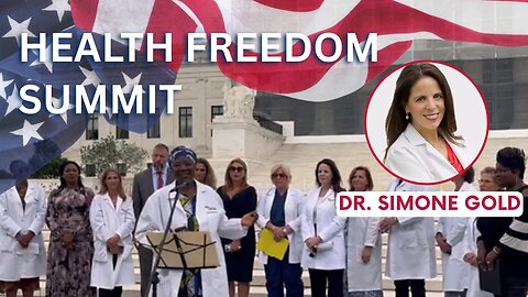 Dr. Simone Gold | Health Freedom Summit 2025