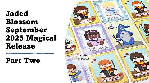 Jaded Blossom | September 2025 Magical Release Part Two