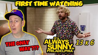Its Always Sunny In Philadelphia 13x6 "The Gang Solves the Bathroom Problem" | Reaction