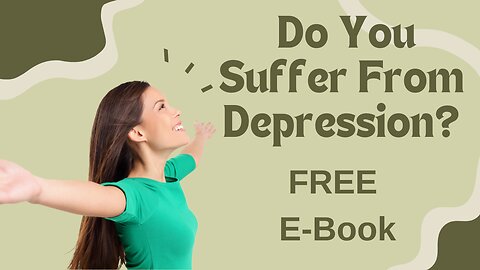 Depression, Anxiety? You can help Yourself.