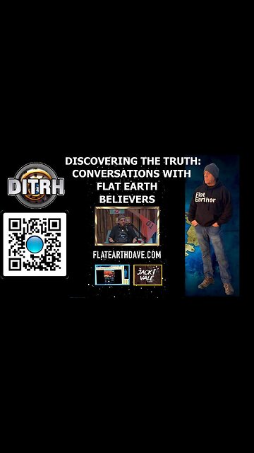 Discovering the Truth: Conversations with Flat Earth Believers - The Jack Vale Podcast #4