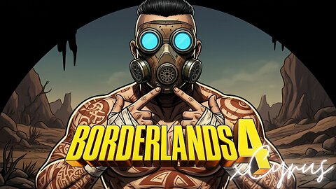 Borderlands 4 - 18+ Adult Stream - Certified Thirst Trap