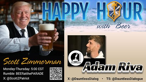 HAPPY HQUR with Beer: Adam Riva "Flynn Movie" & "Devolution"
