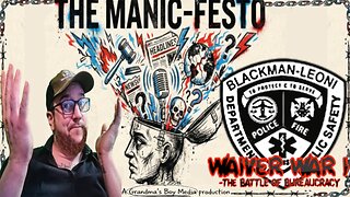 The Manic-Festo! EP.4-WAIVER WAR I ; THE BATTLE OF BUREAUCRACY