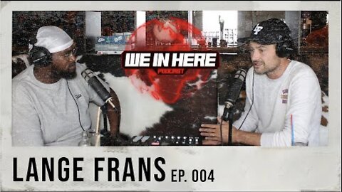 Lange frans in podcast we in here
