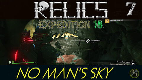 No Man's Sky RELICS – EP7 Collecting Quadraped Bones (Expedition 18)