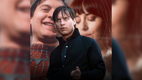 We Grew up with Tobey - Bully Maguire Edit