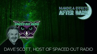 NEW #MandelEffects Live Show | AFTER DARK | Special Guest SOR Host, Dave Scott!