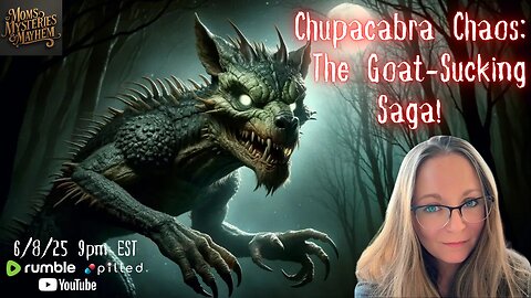 Chupacabra Chaos: The Goat-Sucking Saga!