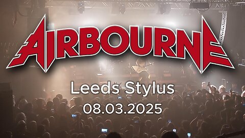 Airbourne Live at Stylus Leeds (08.03.2025)