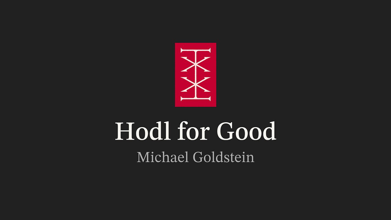 Hodl for Good | Bitstein