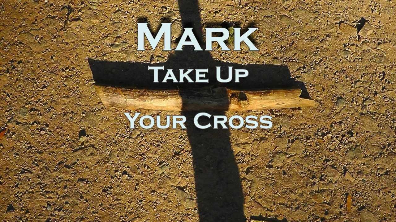 Take Up Your Cross
