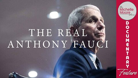 Documentary Feature: The Real Anthony Fauci