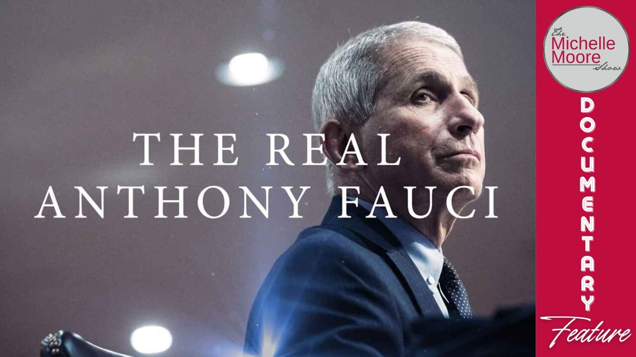 Documentary Feature: The Real Anthony Fauci