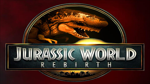Jurassic world Rebirth