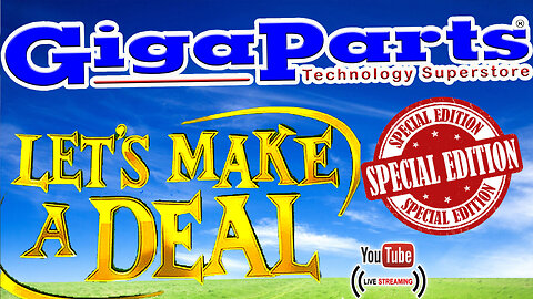 Let's Make a Deal with Gigaparts!
