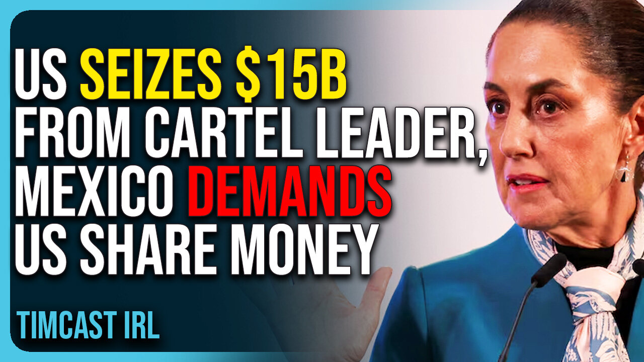 US Seizes $15B From Cartel Leader, Mexico Demands US Share Money