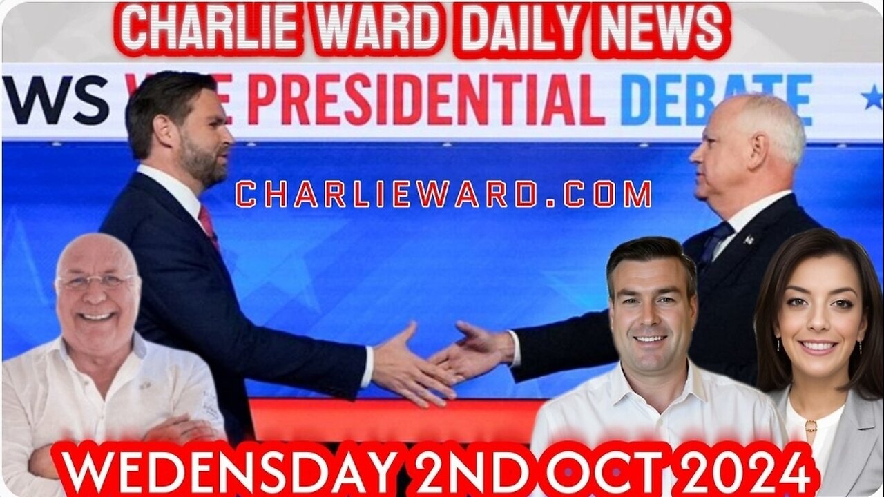 CHARLIE WARD DAILY NEWS WITH PAUL BROOKER. WEDNESDAY 2ND, OCTOBER 2024.