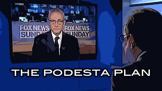 The Podesta Plan