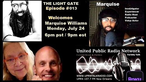 THE LIGHT GATE EPISODE #013: MARQUISE WILLIAMS