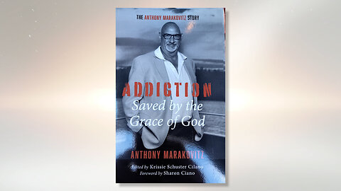 Tony Marakovitz - Addiction: Saved by the Grace of God: The Anthony Marakovitz Story OvercomersTV.Live #496