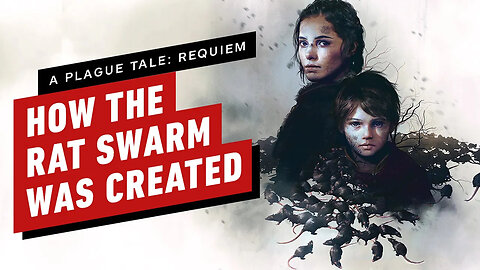 No Rats, No Game' - How A Plague Tales' Rat Swarm Was Created _ gamescom 20
