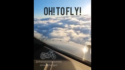 Motorcycles give you wings