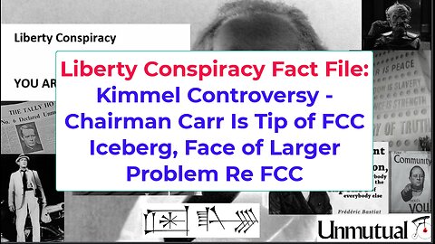 Liberty Fact File: Kimmel Debate - Carr Is Face of FCC Censorship Problem