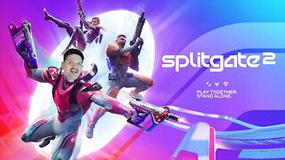 🔴LIVE - SPLITGATE 2 - THE NEW BETA IS HERE!
