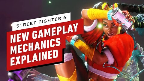Street Fighter 6 - New Gameplay Mechanics Explained _ gamescom 2022