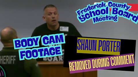 Free Speech or Disruption? Body Cam footage of Removal of Shaun Porter from FCPS Board Meeting