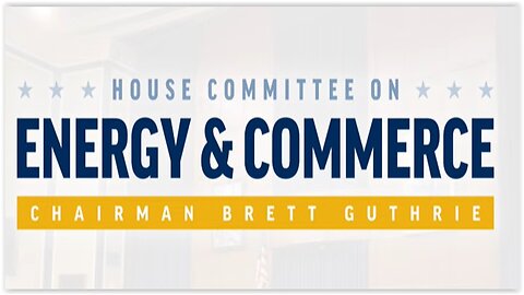House Cmte on Energy & Commerce: Ops to Advance US Health Care via AI Tech