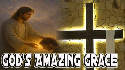 8/10/2025 Sunday Worship | God's Amazing Grace