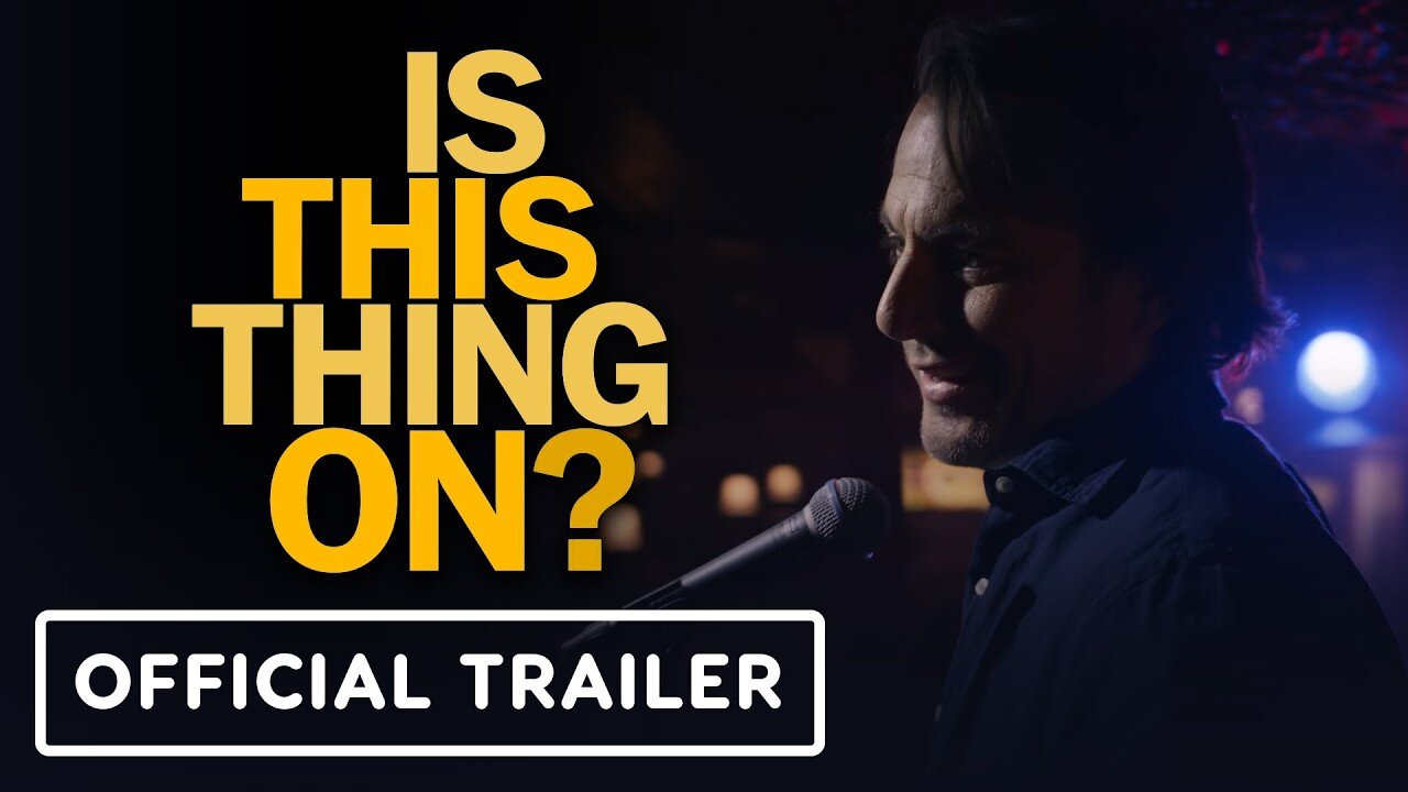 Is This Thing On? - Official Trailer (2025) Will Arnett, Laura Dern, Bradley Cooper