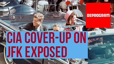 DeProgram with Ted Rall and John Kiriakou: “CIA Cover-Up on JFK Exposed”