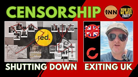 Red Media Shutting Down, Bitchute Exits UK: Free Speech & Dissident Media Under Attack