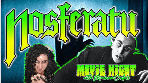 NOSFERATU (1922): Madame Crufeli's MOVIE NIGHT