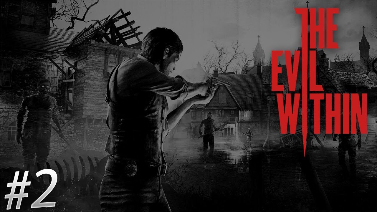 The Evil Within - Chainsaw [2] - Playthrough