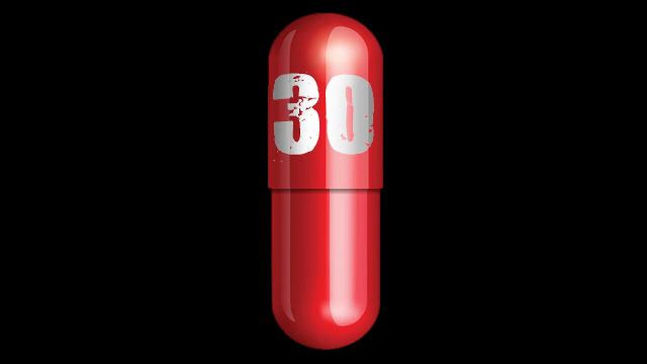 Red Pill 30