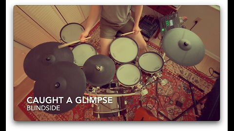 Blindside - Caught a Glimpse (Drum Cover)