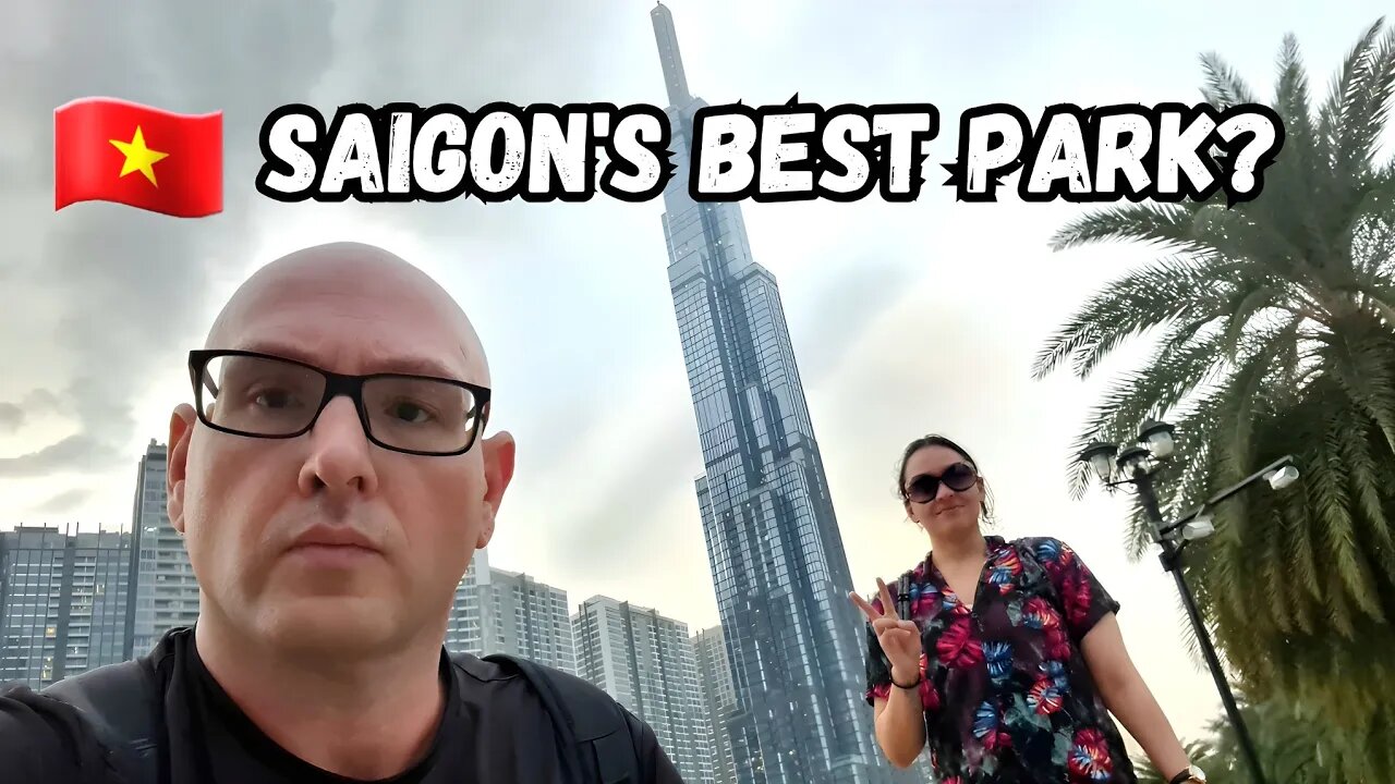 Saigon’s Best Park – You Have To See This Place 🇻🇳