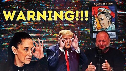"The World is a Stage: Unraveling Politics with Alex Jones, Donald Trump & Claudia Sheinbaum"